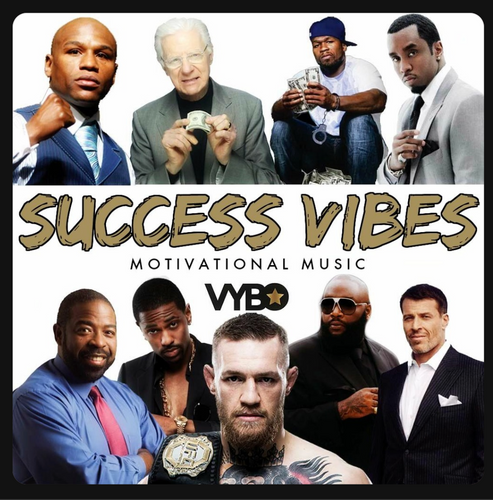 VYBO Motivation Mixtape