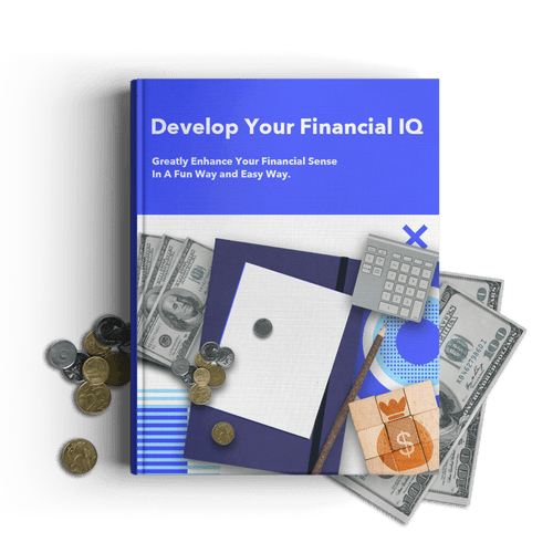 Develop Your financial IQ