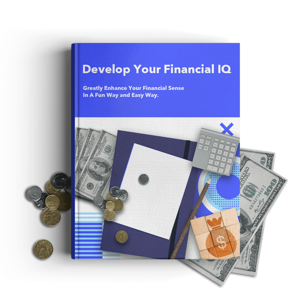 Develop Your financial IQ
